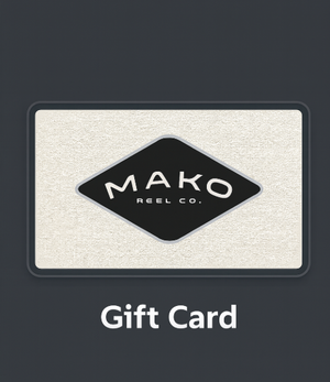 Mako Reel Co. Gift Card